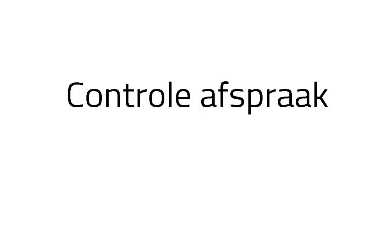Controle afspraak